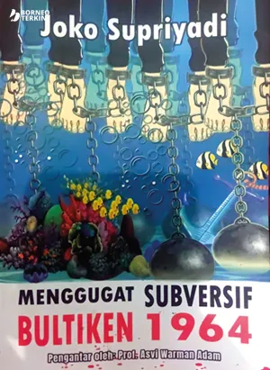 Menggugat Subversif Buletin 1964 Kaltara